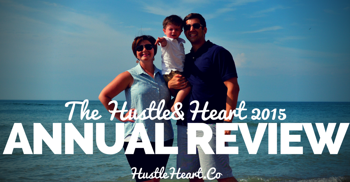 hustle and heart 2015 annual review