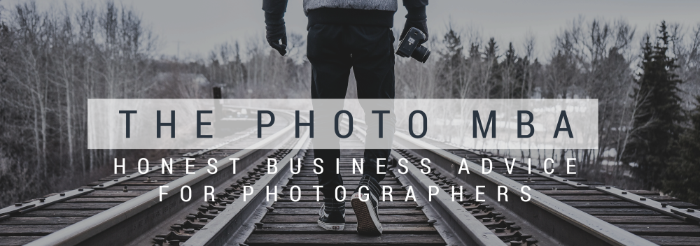 Photo-MBA-honest-business-advice-for-photographers-1-e1463768142164
